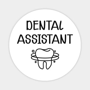 Dental Assistant Magnet